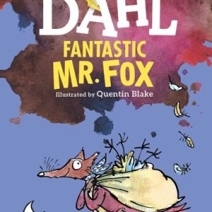 Fantastic Mr. Fox by Roald Dahl