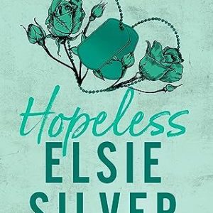 Hopeless by Elsie Silver