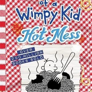 Diary of a Wimpy Kid: Hot Mess by Jeff Kinney