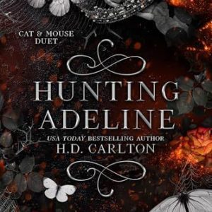 Hunting Adeline by H.D. Carlton