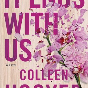 It Ends with Us by Colleen Hoover