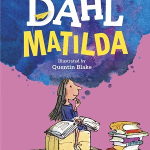 Matilda by Roald Dahl