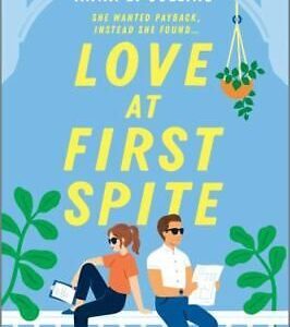 Love at First Spite by Anna E. Collins