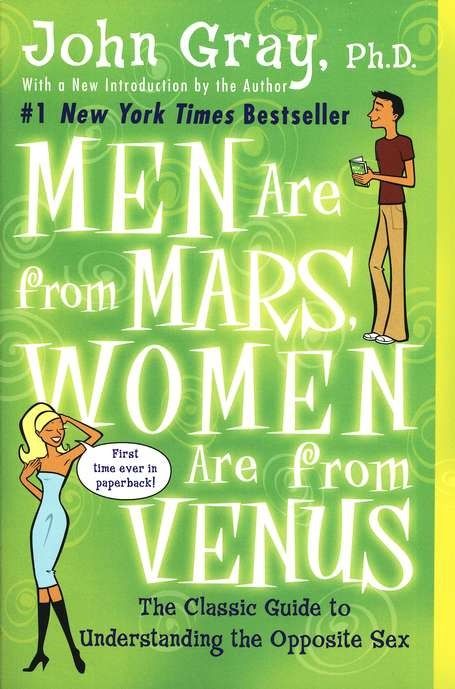 Men Are from Mars, Women Are from Venus by John Gray