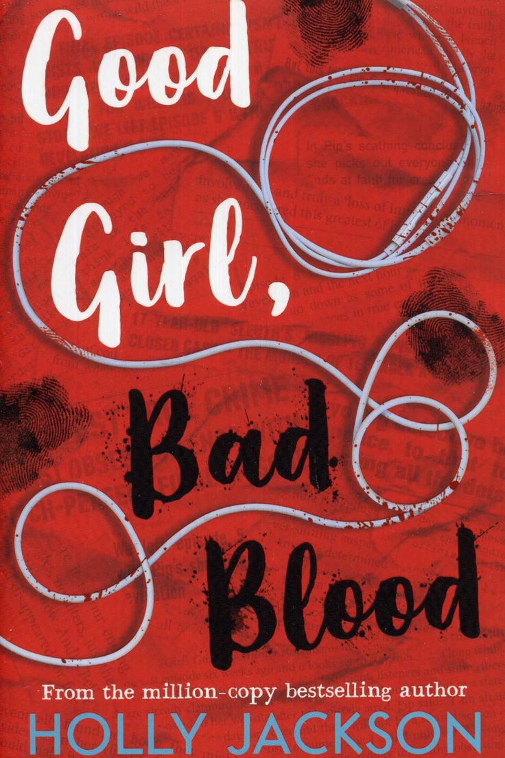 Good Girl, Bad Blood by Holly Jackson