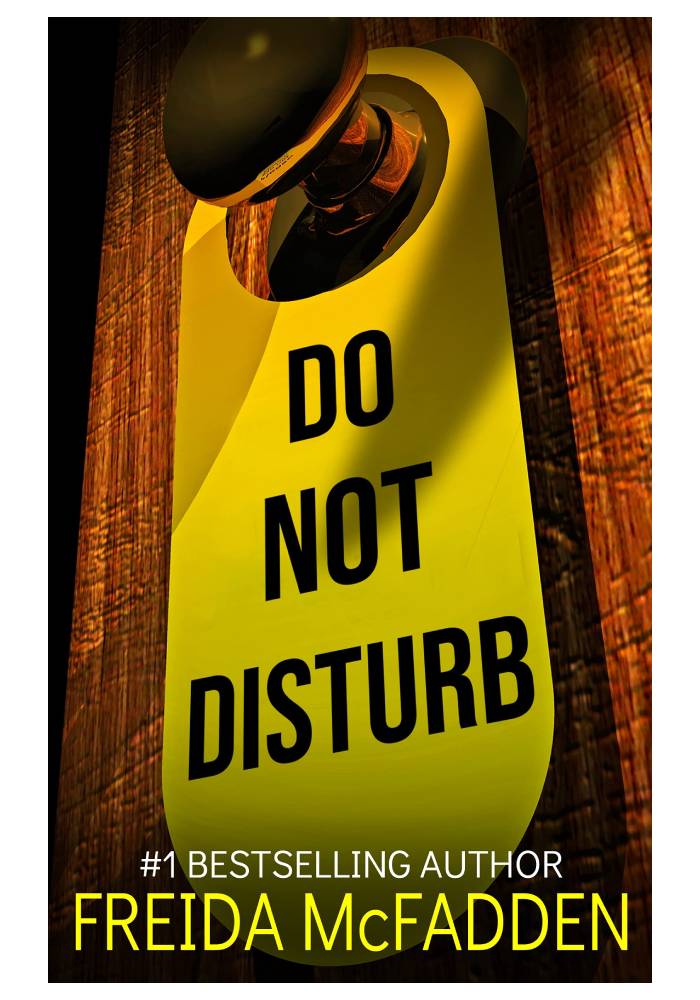 Do Not Disturb by Freida McFadden