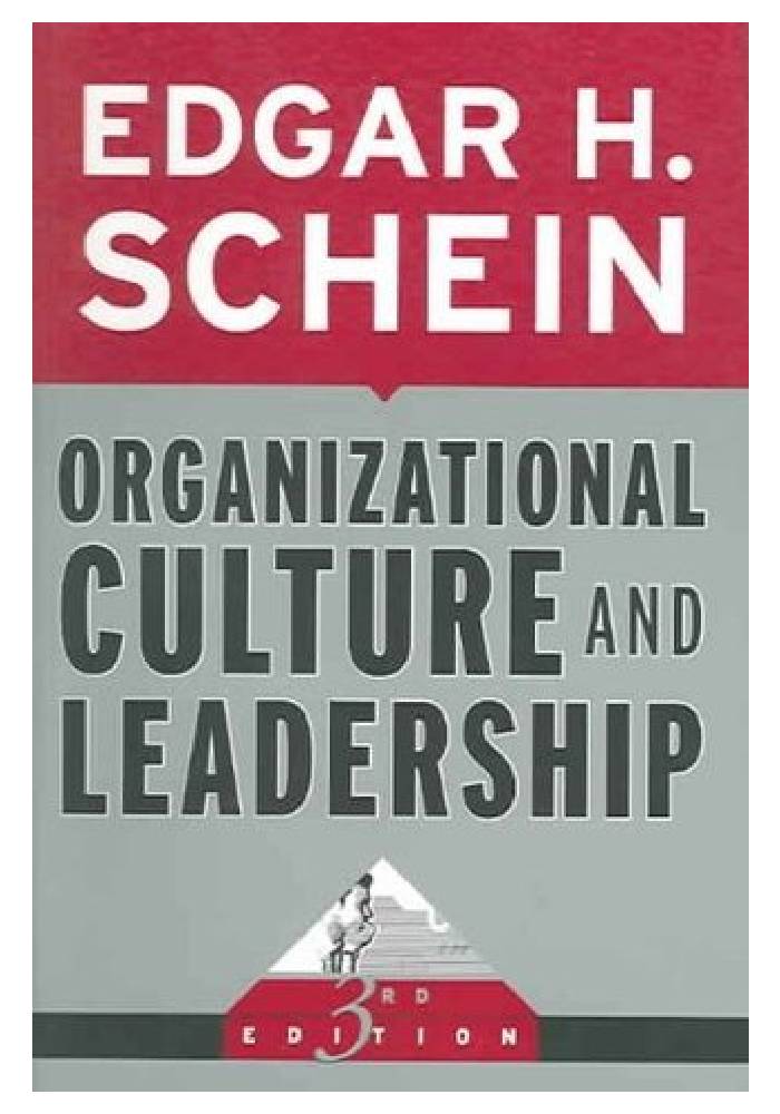 Organizational Culture and Leadership by Edgar H. Schein (Premium Quality)