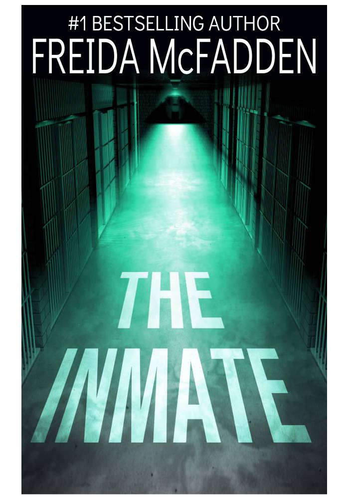 The Inmate by Freida McFadden