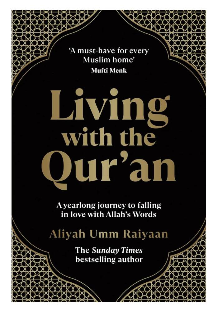 Living with the Quran by Aliyah Umm Raiyaan
