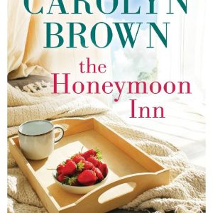 The Honeymoon Inn by Carolyn Brown