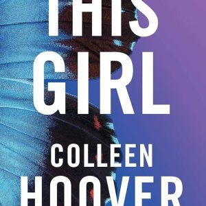 This Girl by Colleen Hoover