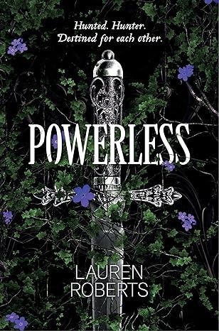 Powerless by Lauren Roberts