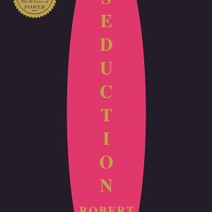 The Art of Seduction by Robert Greene