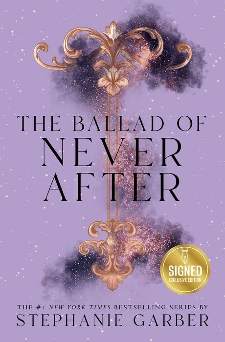 The Ballad of Never After by Stephanie Garber