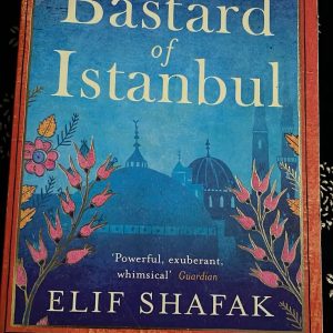 The Bastard of Istanbul by Elif Shafak