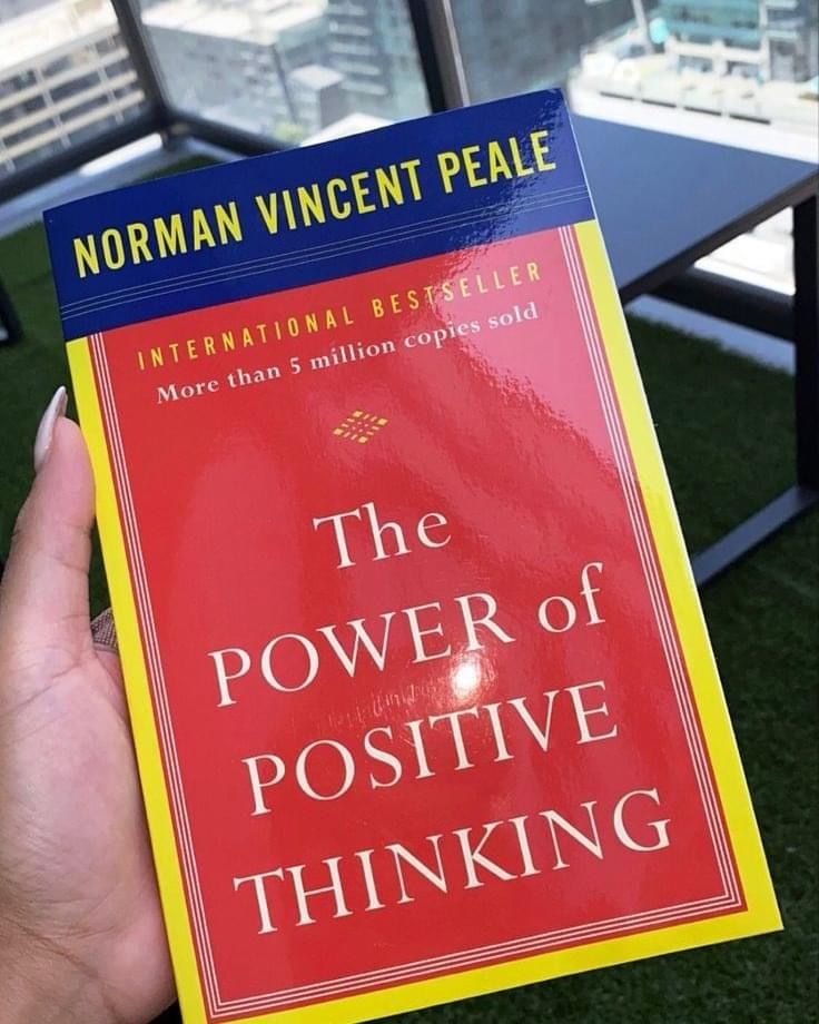 The Power of Positive Thinking by Norman Vincent Peale