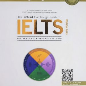 The Official Cambridge Guide to IELTS with DVD Latest Edition 24-2025