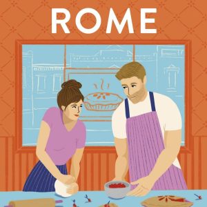 When in Rome by Sarah Adams