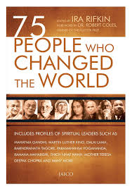 75 People Who Changed the World by Ira Rifkin