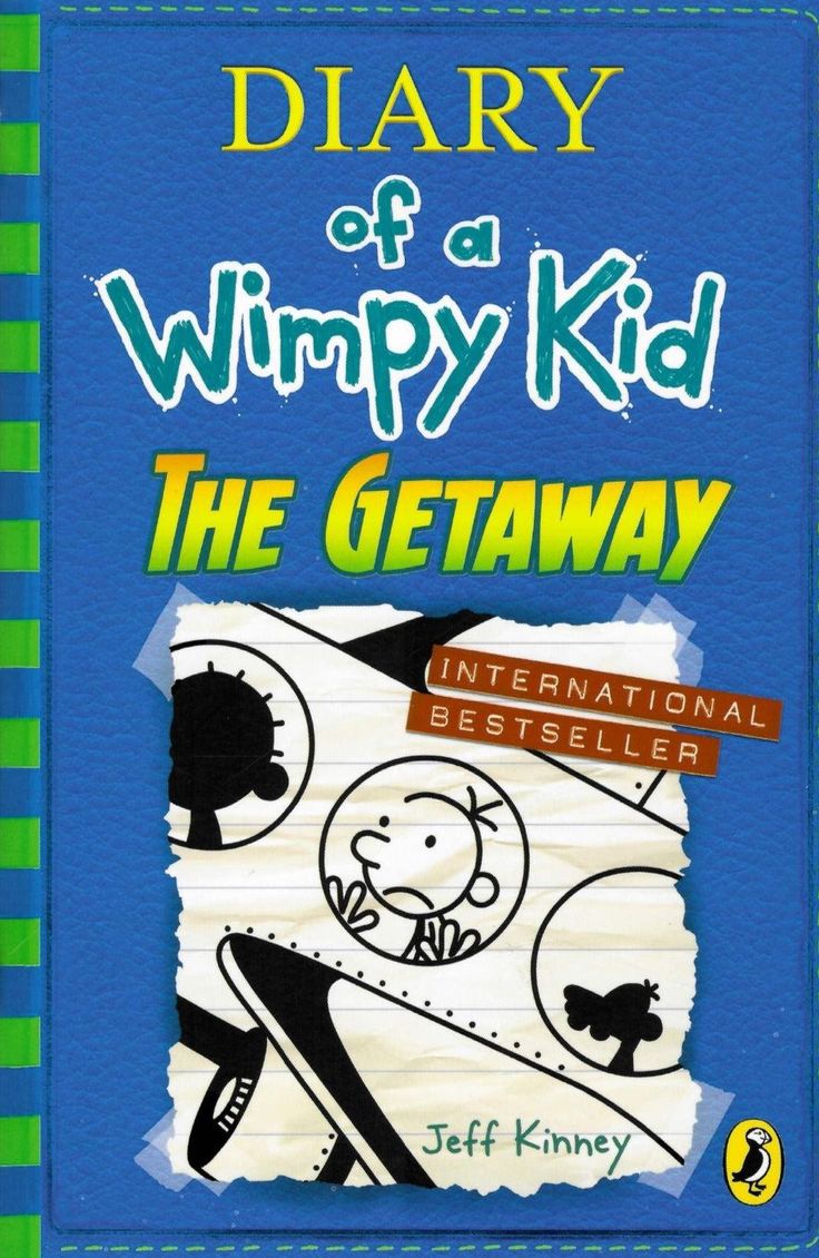 Diary of a Wimpy Kid: Getaway by Jeff kinney